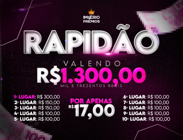 1º RAPIDINHA VALENDO R$1.300 10 ganhadoress