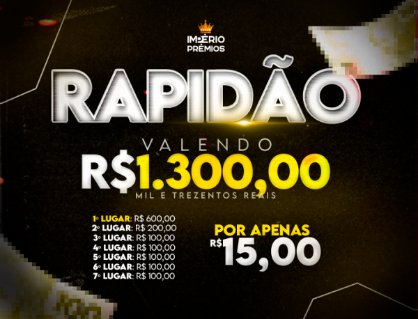 23° RAPIDINHA VALENDO R$1.300