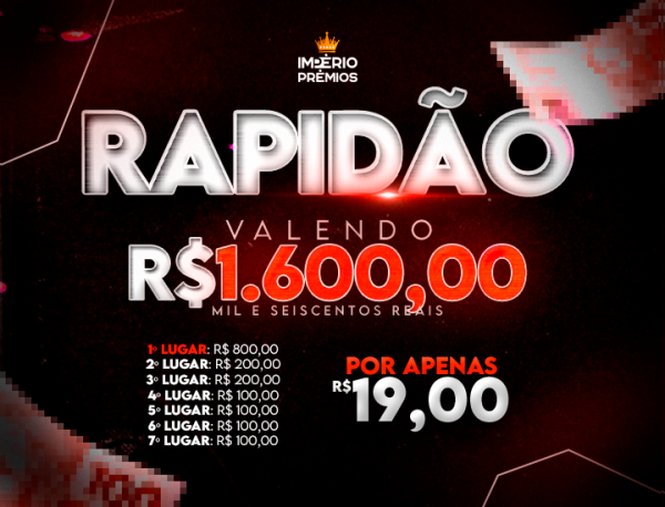 15º RAPIDINHA VALENDO R$1.600