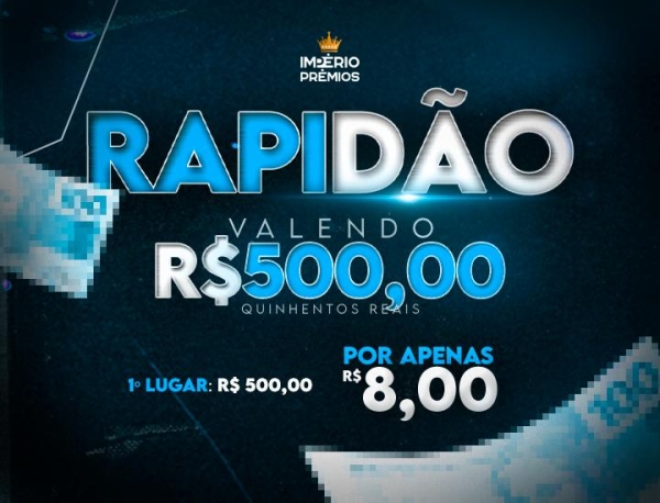 2º RAPIDINHA VALENDO R$500